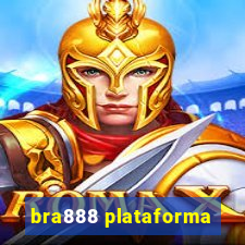 bra888 plataforma